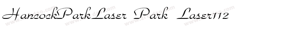HancockParkLaser Park Laser112188 22900 PM字体转换